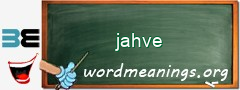 WordMeaning blackboard for jahve
